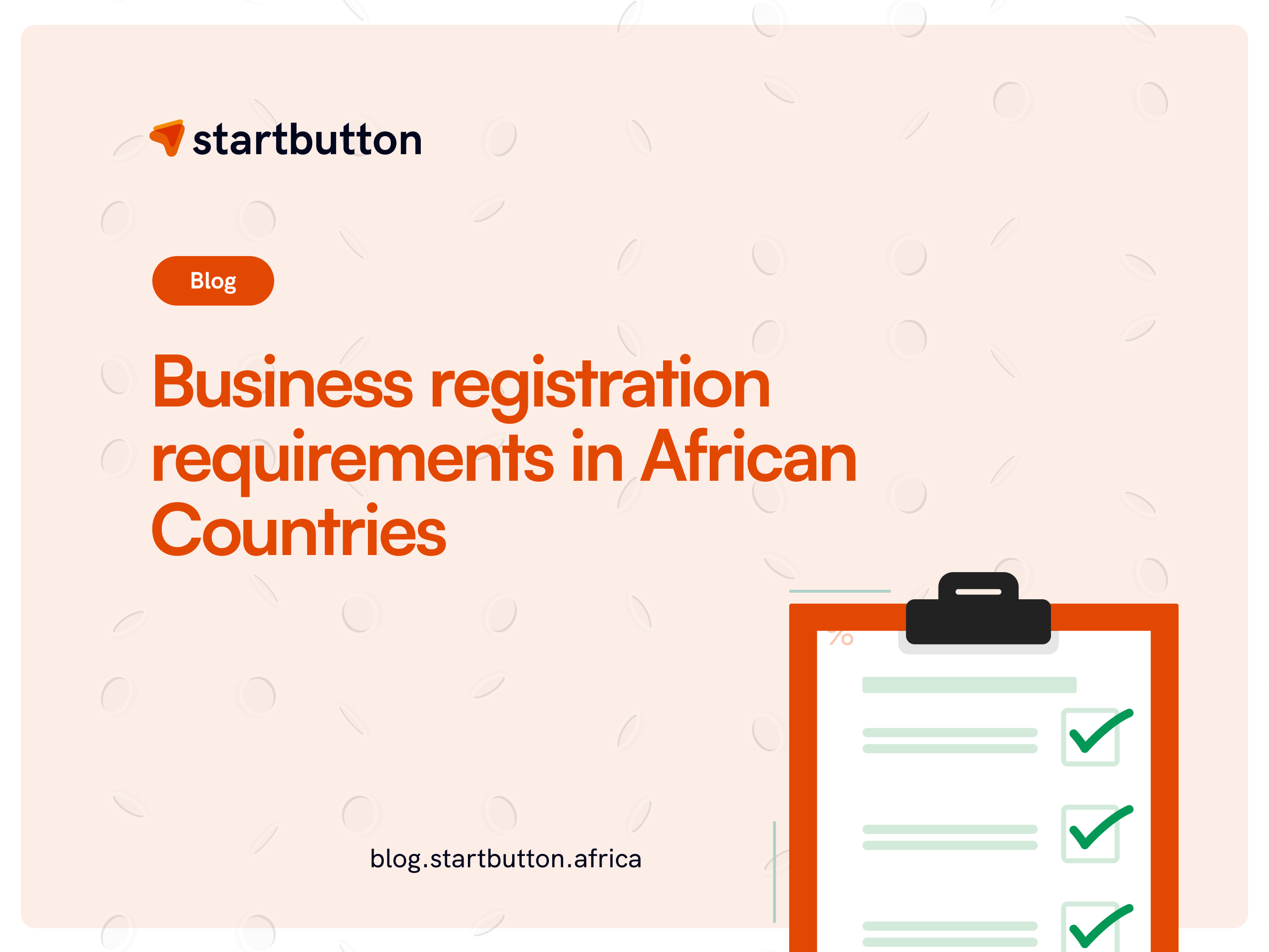 Business registration requirements in African Countries graphics